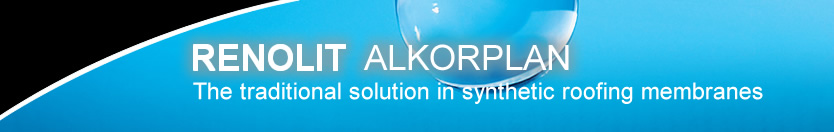 RENOLIT ALKORPLAN: the traditional solution in synthetic roofing membranes